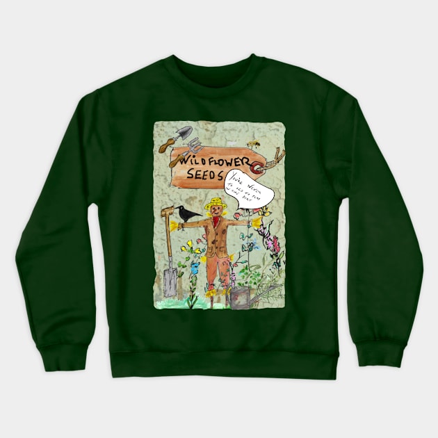 Your never to old to play in the dirt Crewneck Sweatshirt by Coppack